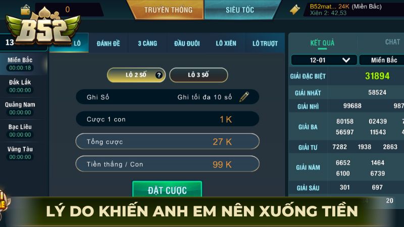 Lý do cốt lõi khiến anh em nên xuống tiền tại lô đề B52