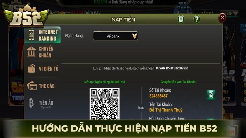 Hướng dẫn thực hiện thao tác nạp tiền B52 dễ dàng