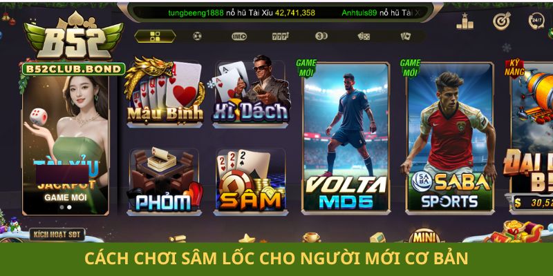 Cách chơi sâm lốc cho người mới cơ bản